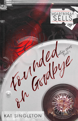 Founded on Goodbye: Special Edition Cover