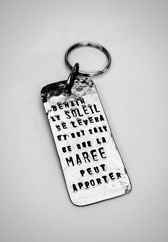 Porte clés poèsie &quot;DEMAIN LE SOLEIL SE LEVERA ...&quot;