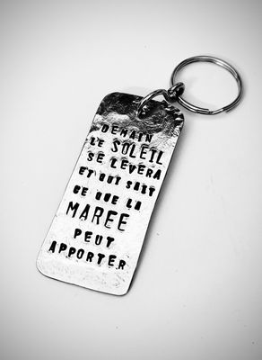 Porte clés poèsie &quot;DEMAIN LE SOLEIL SE LEVERA ...&quot;