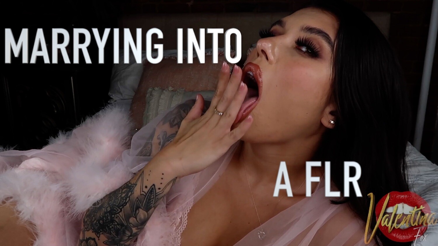 Marrying Into a FLR