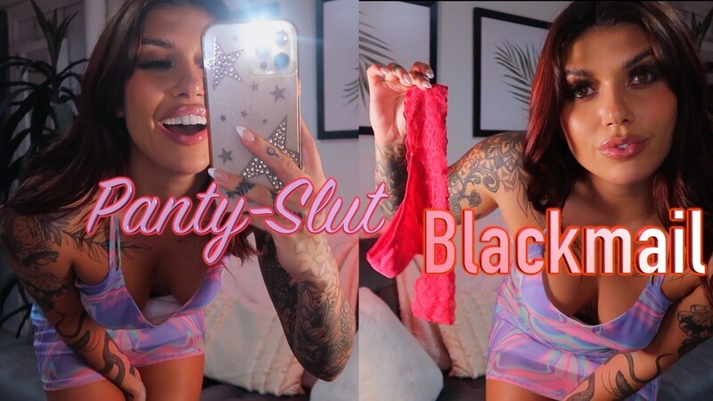 Panty-Slut Blackmail Fantasy