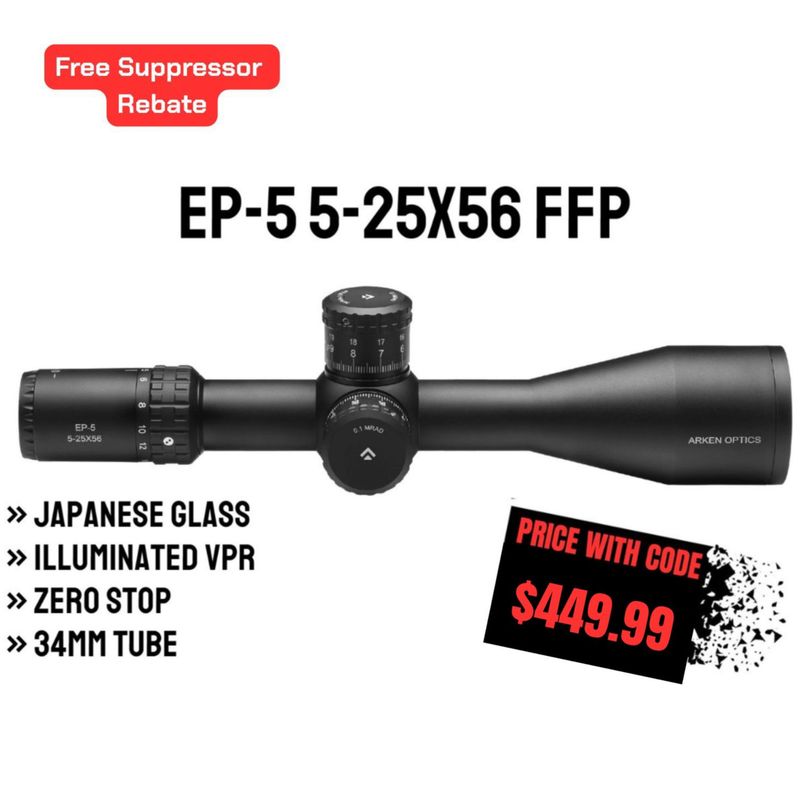 EP-5 5-25X56 FFP Illuminated VPR - Zero Stop - 34mm Tube