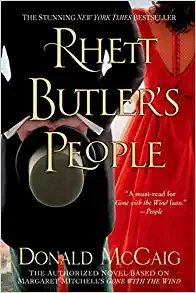 Rhett Butler&#39;s People by Donald McCaig