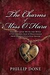 The Charms of Miss O&#39;Hara by Phillip Done