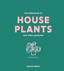 Little Book of House Plants