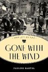 Gone With the Wind: 1939 Day by Day by Pauline Bartel
