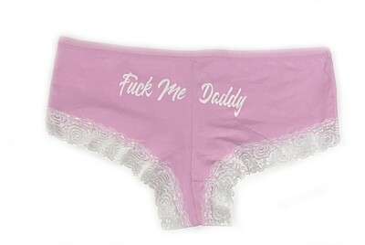 Panty with Fuck Me Daddy on the Back