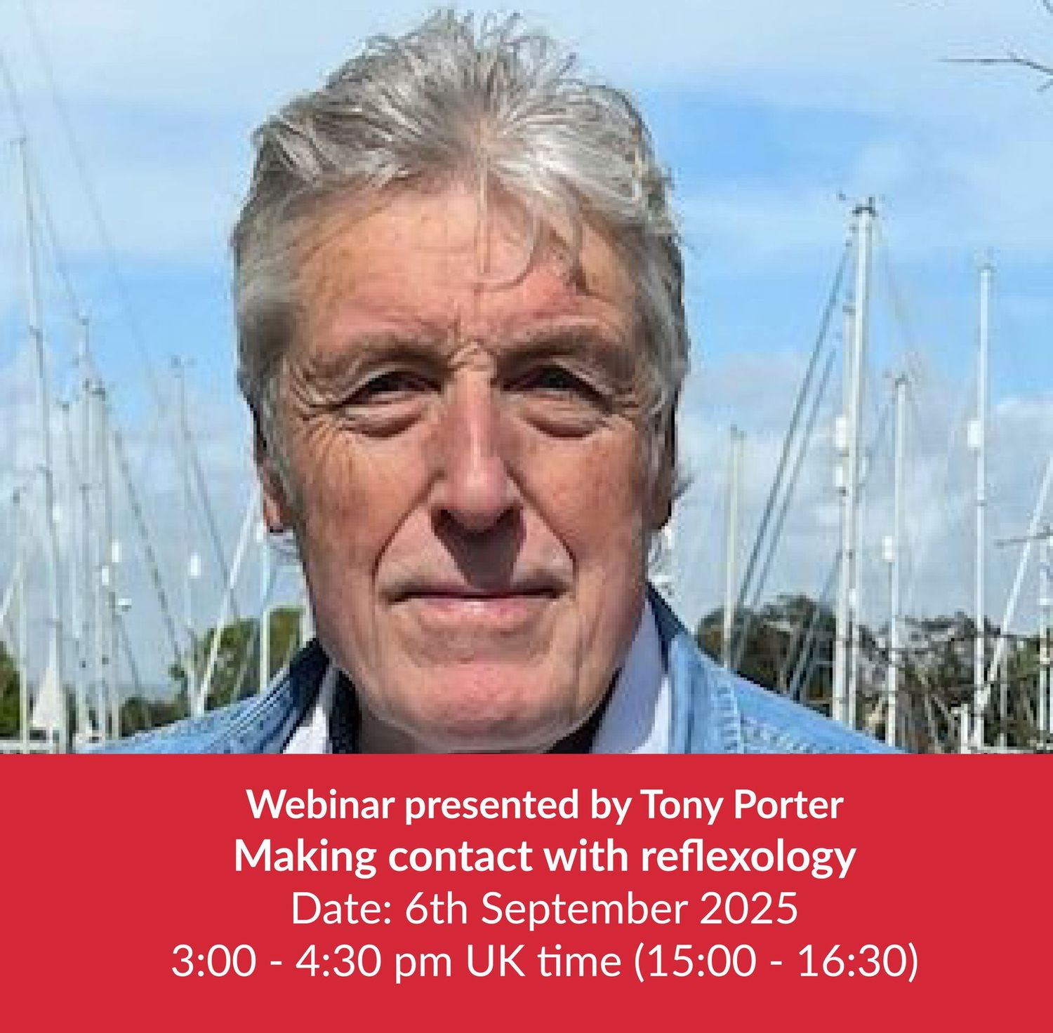 Webinar presented by Tony Porter Making contact with reflexology