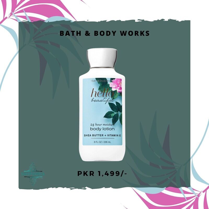 Hello beautiful body lotion