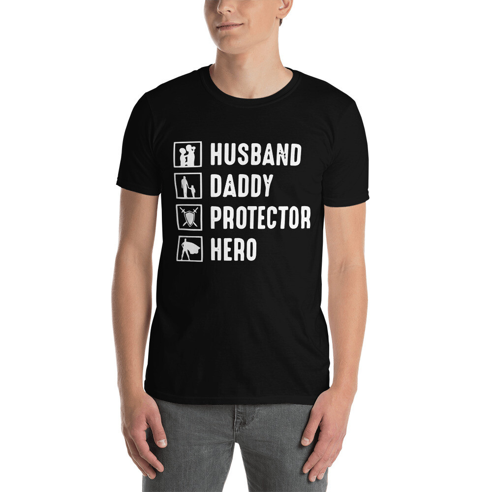 Husband Daddy Protector Hero Father Papa Gift Unisex T-Shirt