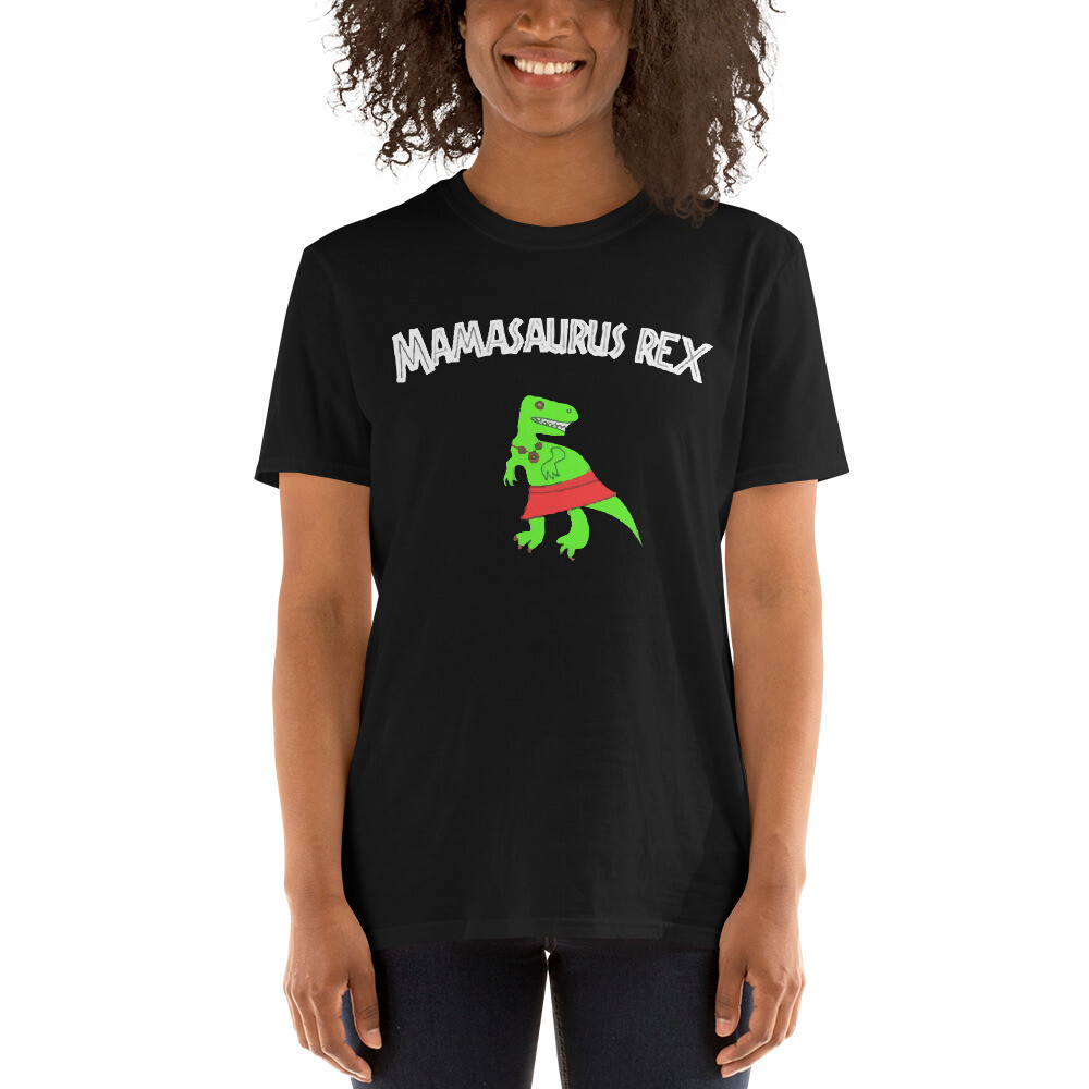 Mamasaurus Rex T-shirts