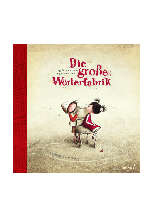 Agnes de Lestrade: Die große Wörterfabrik