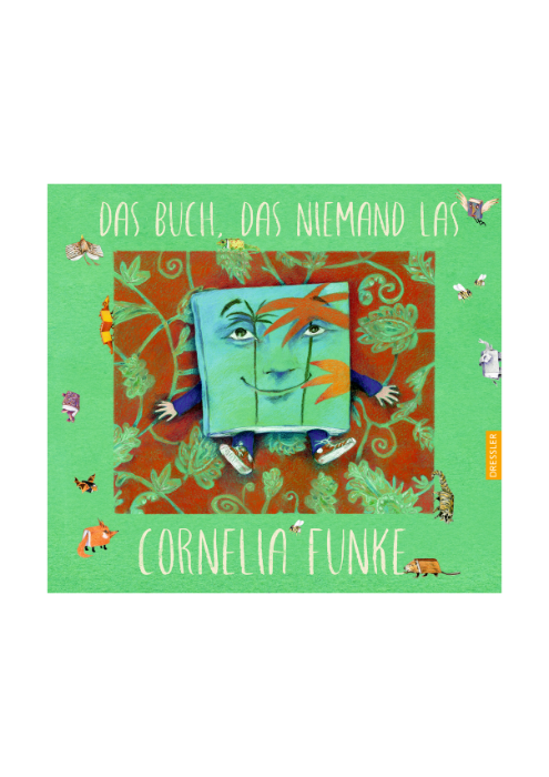 Cornelia Funke: Das Buch, das niemand las Cornelia Funke: Das Buch, das niemand las