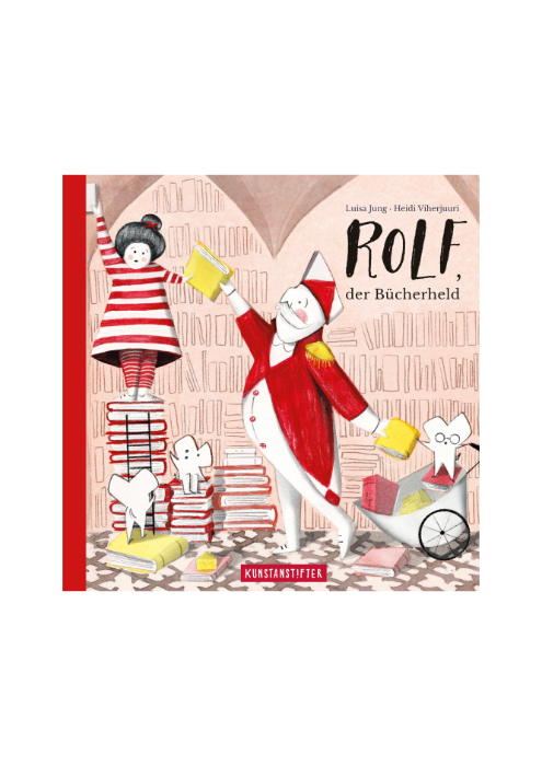Heidi Viherjuuri: Rolf, der Bücherheld Heidi Viherjuuri: Rolf, der Bücherheld
