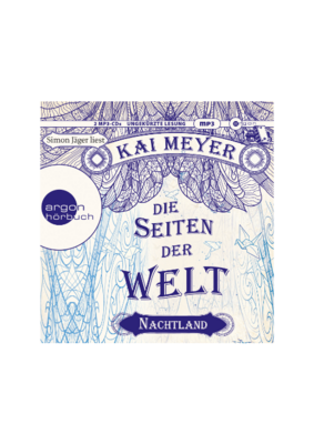 Kai Meyer: Die Seiten der Welt (Hörbuch)