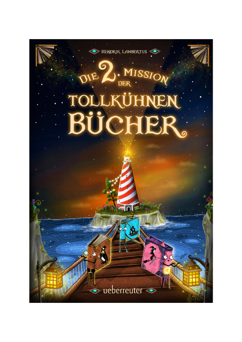 Hendrik Lambertus: Die 2. Mission der tollkühnen Bücher