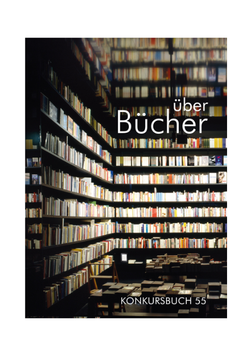 Claudia Gehrke, Florian Rogge: Bücher! - Konkursbuch 55