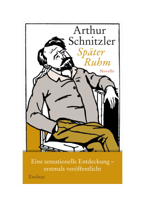 Arthur Schnitzler: Später Ruhm