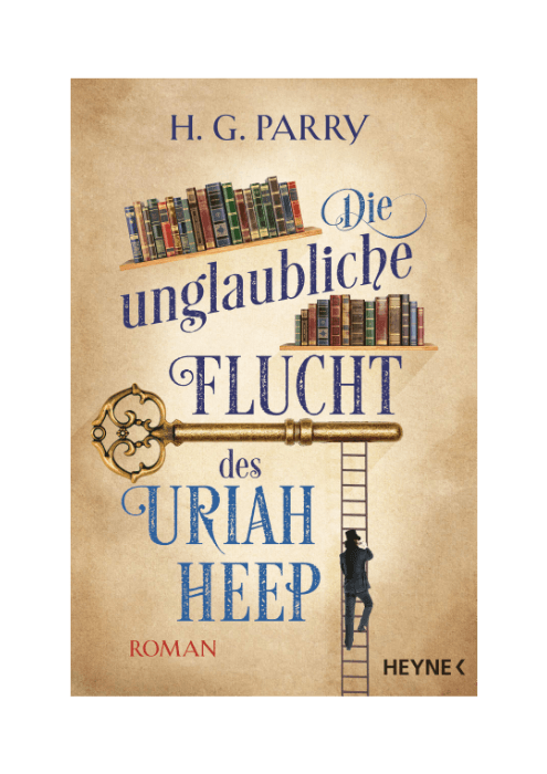 H.G.Parry: Die unglaubliche Flucht des Uriah Heep