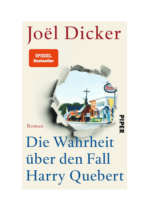 Joël Dicker: Die Wahrheit über den Fall Harry Quebert