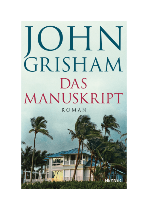 John Grisham: Das Manuskript