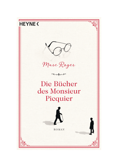 Marc Roger: Die Bücher des Monsieur Picquier