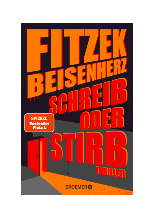 Sebastian Fitzek und Micky Beisenherz: Schreib oder Stirb