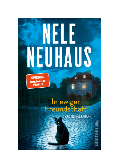 Nele Neuhaus: In ewiger Freundschaft