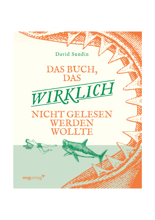 David Sundin: Das Buch, das wirklich nicht gelesen werden wollte