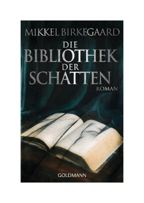 Mikkel Birkegaard: Die Bibliothek der Schatten
