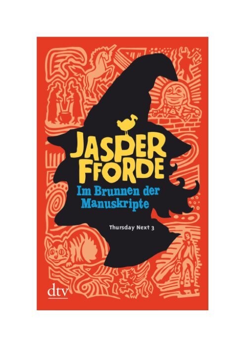 Jasper Fforde: Im Brunnen der Manuskripte