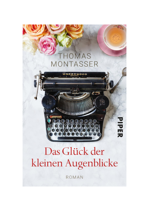 Thomas Montasser: Das Glück der kleinen Augenblicke