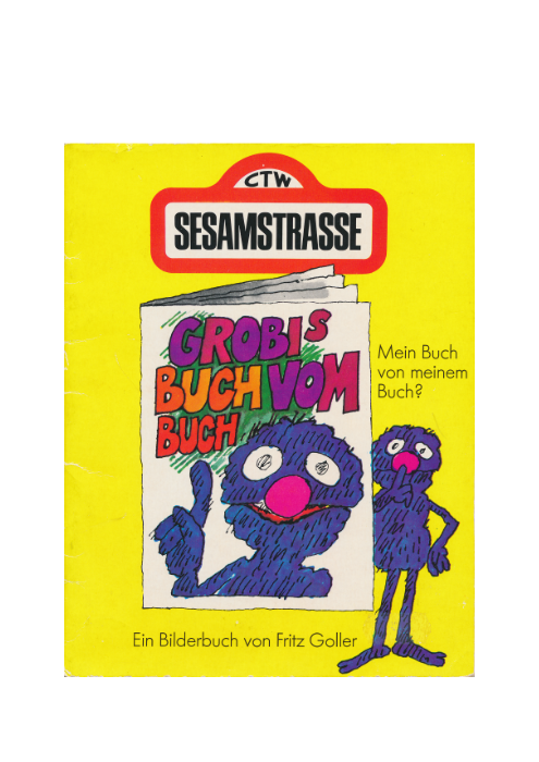 Fritz Goller: Grobis Buch vom Buch