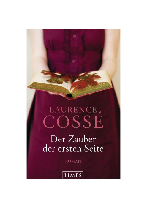 Laurence Cossé: Der Zauber der ersten Seite