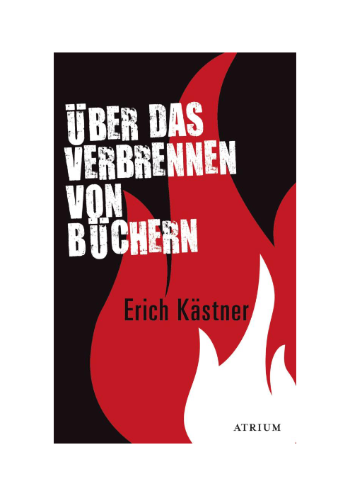 Erich Kästner: Über das Verbrennen von Büchern