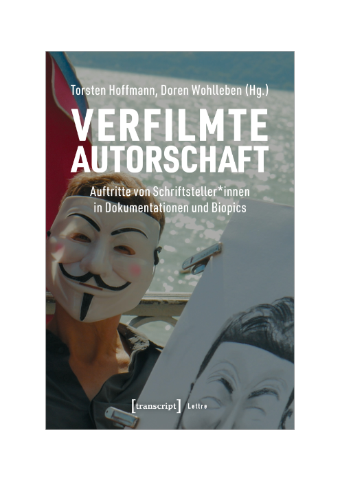 Torsten Hoffmann und Doren Wohlleben: Verfilmte Autorschaft