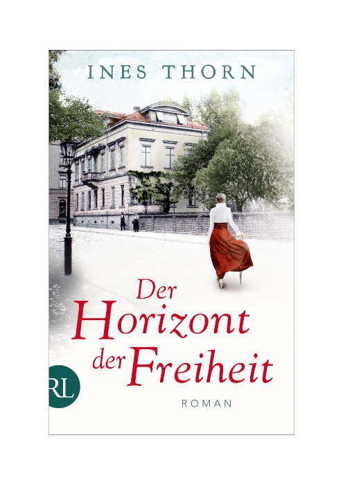 Ines Thorn: Der Horizont der Freiheit