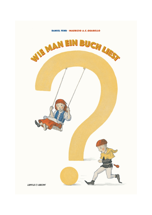 Daniel Fehr und Maurizio A.C. Quarello: Wie man ein Buch liest