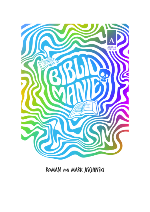 Mark Jischinski: Bibliomanie Mark Jischinski: Bibliomanie