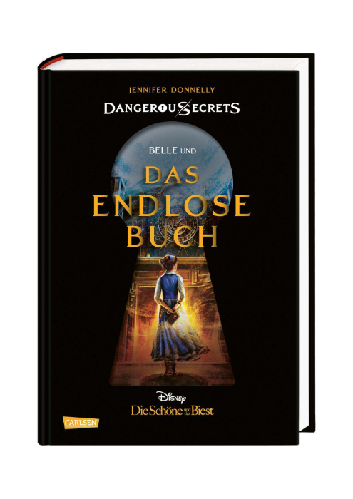 Jennifer Donnelly: Belle und das Endlose Buch (Dangerous Secrets 2 - Die Schöne und das Biest) Jennifer Donnelly: Belle und das Endlose Buch (Dangerous Secrets 2 - Die Schöne und das Biest)