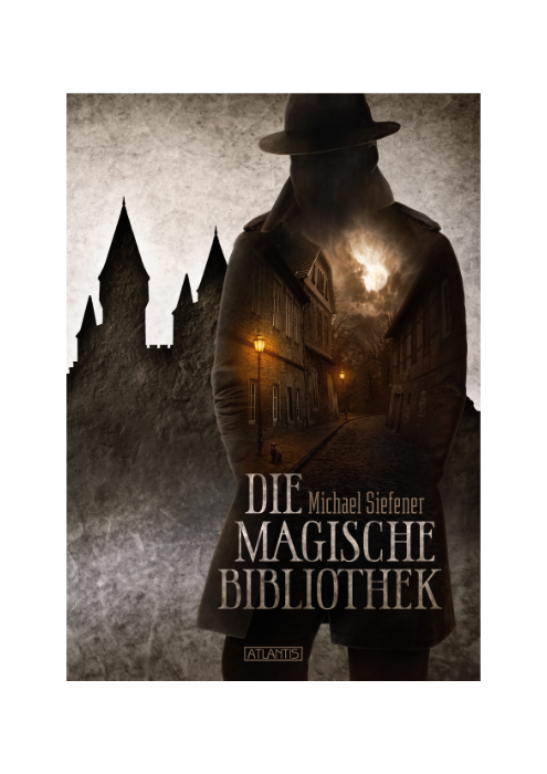 Michael Siefener: Die magische Bibliothek