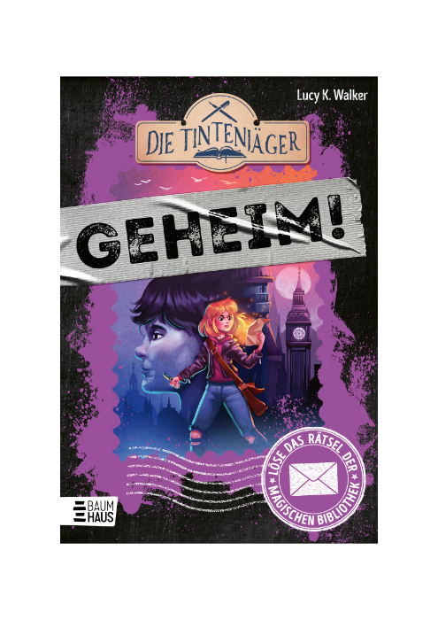 Lucy K. Walker: Die Tintenjäger - Löse das Rätsel der magischen Bibliothek Lucy K. Walker: Die Tintenjäger - Löse das Rätsel der magischen Bibliothek