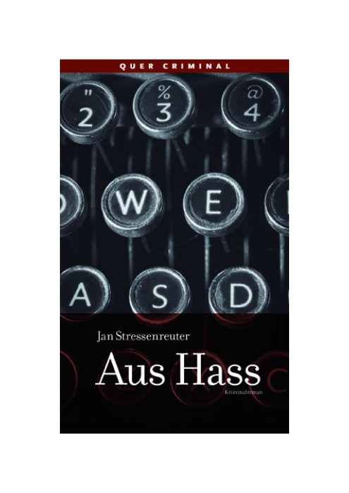 Jan Stressenreuter: Aus Hass
