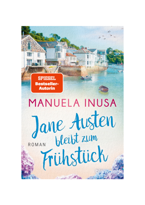 Manuela Inusa: Jane Austen bleibt zum Frühstück