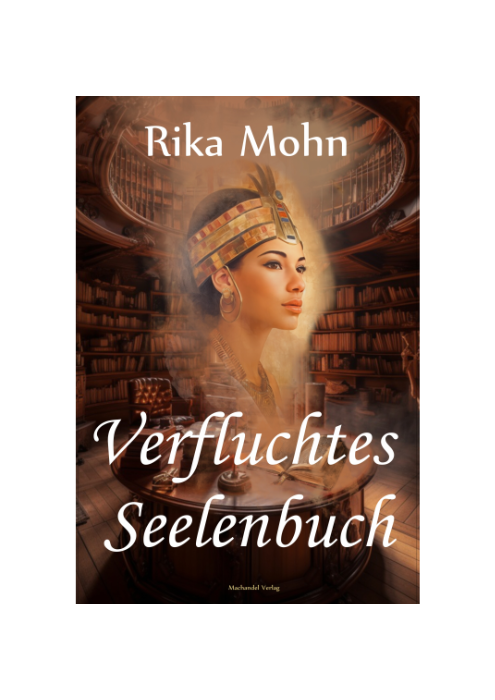 Rika Mohn: Verfluchtes Seelenbuch Rika Mohn: Verfluchtes Seelenbuch