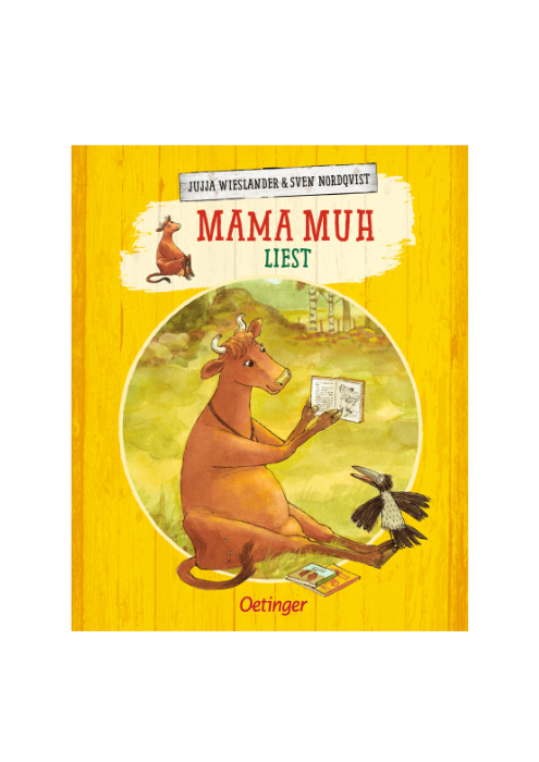 Jujja Wieslander, Sven Nordqvist: Mama Muh liest