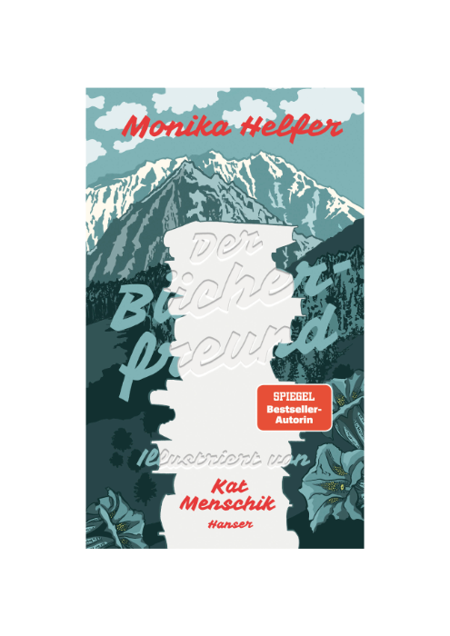 Monika Helfer: Der Bücherfreund Monika Helfer: Der Bücherfreund