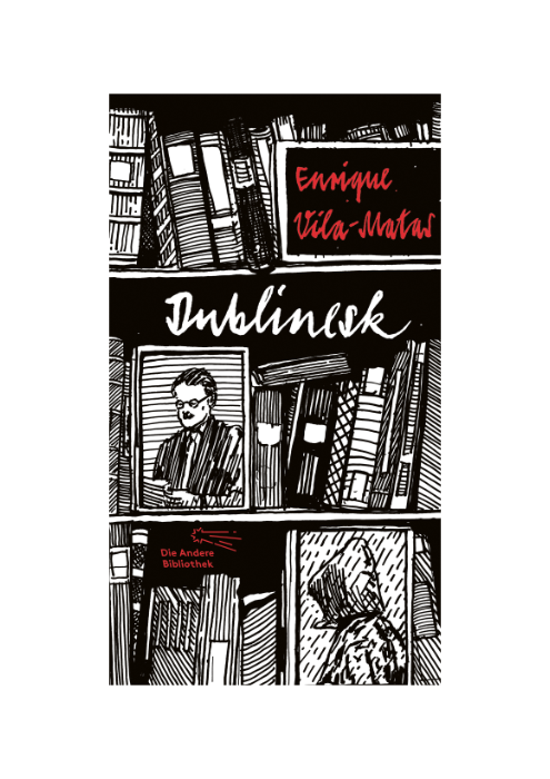Enrique Vila-Matas: Dublinesk