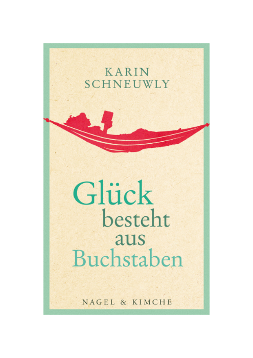 Karin Schneuwly: Glück besteht aus Buchstaben Karin Schneuwly: Glück besteht aus Buchstaben