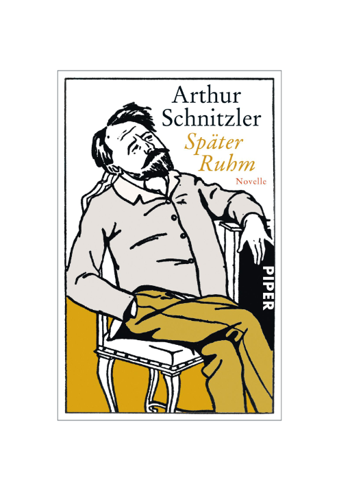 Arthur Schnitzler: Später Ruhm (Tb.) Arthur Schnitzler: Später Ruhm (Tb.)